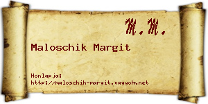 Maloschik Margit névjegykártya